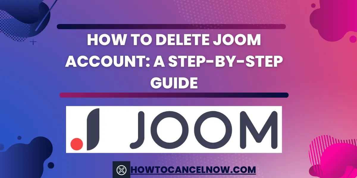 How to Delete Joom Account